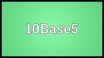 10Base5 Meaning