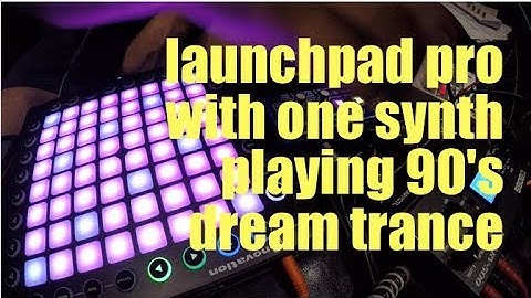 Epic Dreamy-Trance jam with one synth | Launchpad pro and Midi Looper