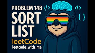 Sort List - LeetCode - FAANG+ Interview Prep Daily