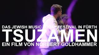 TSUZAMEN - Das Jewish Music Today Festival in Fürth