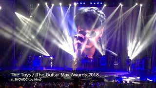 Video thumbnail of "The Toys / The Guitar Mag Awards 2018"