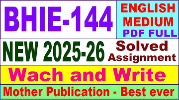 BHIE 144 solved assignment 2025-26 in English || bhie 144 solved assignment 2026 || ignou bhie144