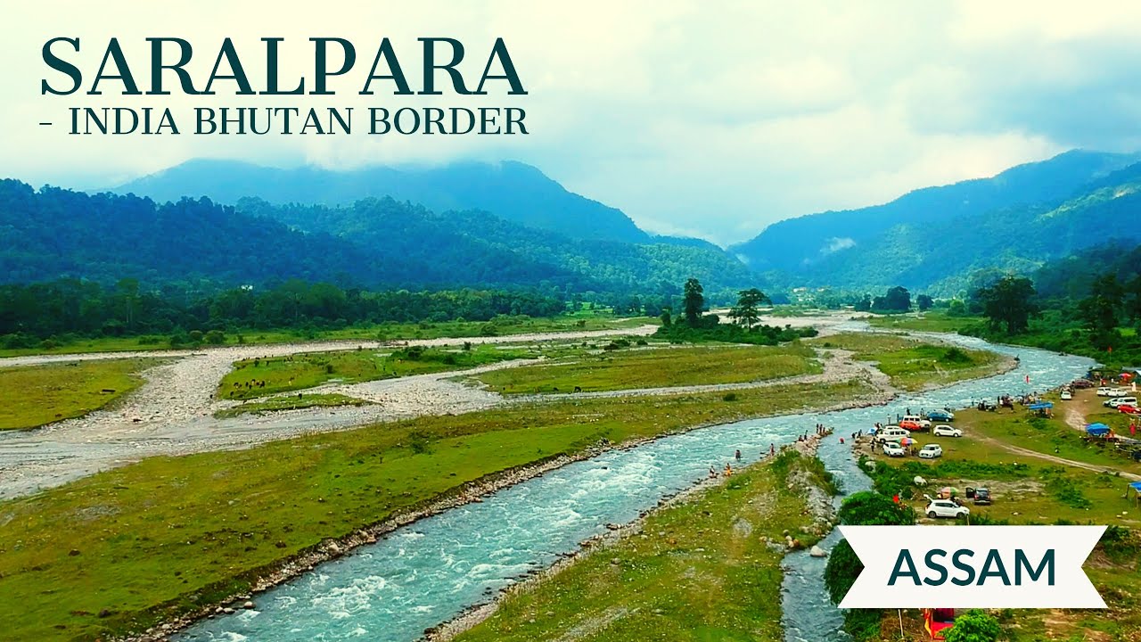 Saralpara picnic spot | India Bhutan Border | Lower Assam, North East