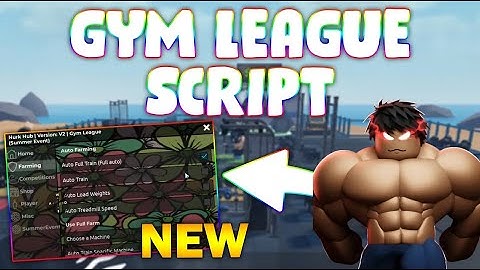 *NEW* Gym League Script (PASTEBIN 2025) (AUTO TRAIN , AUTO STOP,  AUTO START, WIN COMPETITION)