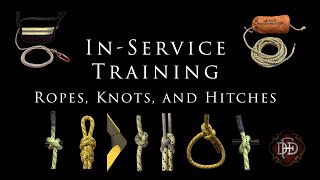 Ropes, Knots, and Hitches