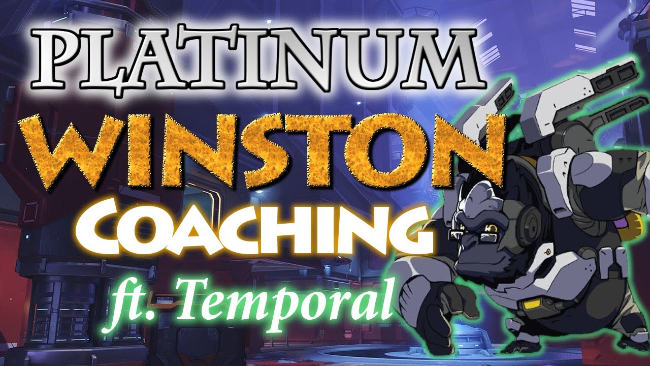 Platinum Winston Coaching (ft. Temporal) YouTube