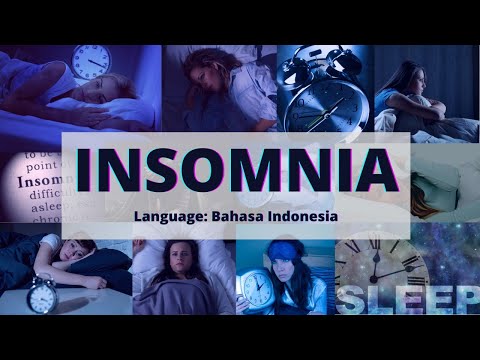 [INDONESIAN] Apakah Anda Menderita INSOMNIA?