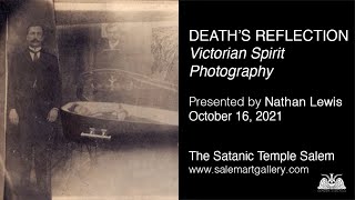 Death's Reflection: Victorian Spirit Photography