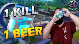 1 Kill = 1 Beer Fortnite Challenge (Bad Idea)