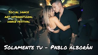 Solamente Tu - Pablo Alborán- Simone y Danila Social Dance in Marseille