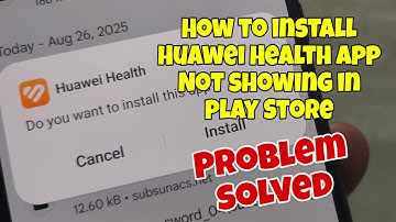 How to install Huawei Health app on any Android phone. Xiaomi, Samsung, Realme, Motorola etc.
