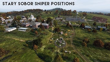THE BEST SNIPING SPOTS in STARY SOBOR - DAYZ