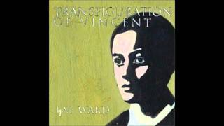 Transfiguration #1 - M. Ward