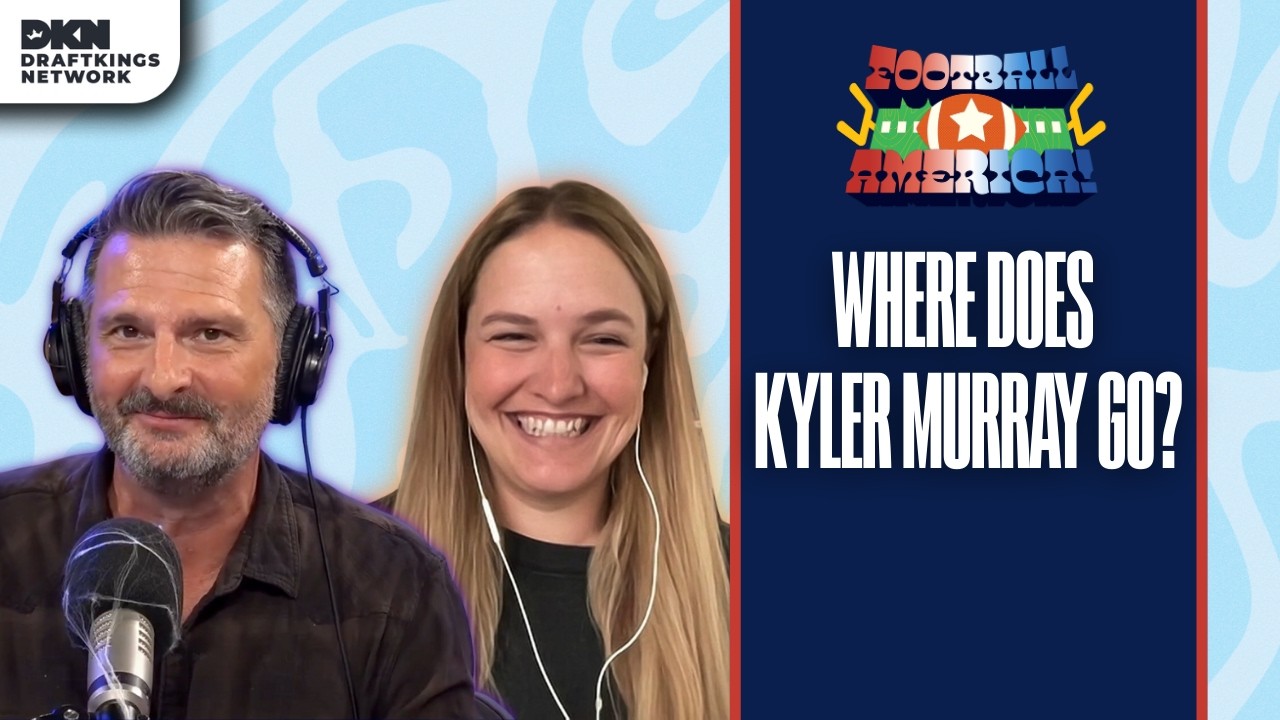 Where Will Kyler Murray Play Quarterback Next Season? (ft. Jourdan Rodrigue)
