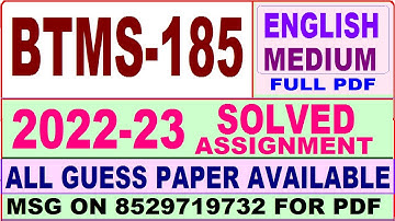 btms 185 solved assignment 2023 / btms 185 solved assignment 2022-23 / ignou btms 185 2023-24