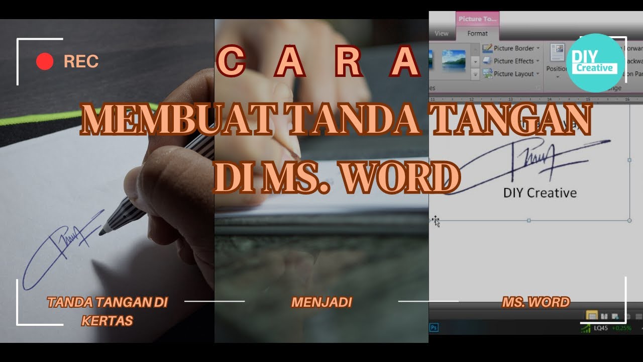 CARA MEMBUAT TANDA TANGAN SURAT DI FILE WORD DARI TANDA TANGAN ASLI DI ...