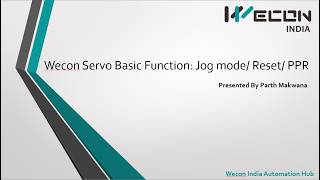 Wecon Servo Drive Basic Functions Jog Mode | RESET | PPR Setting