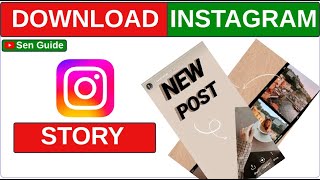 How To Download Instagram Story | @SenGuideOfficial screenshot 3