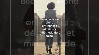Bilan Carbone d'une entreprise ☁️
