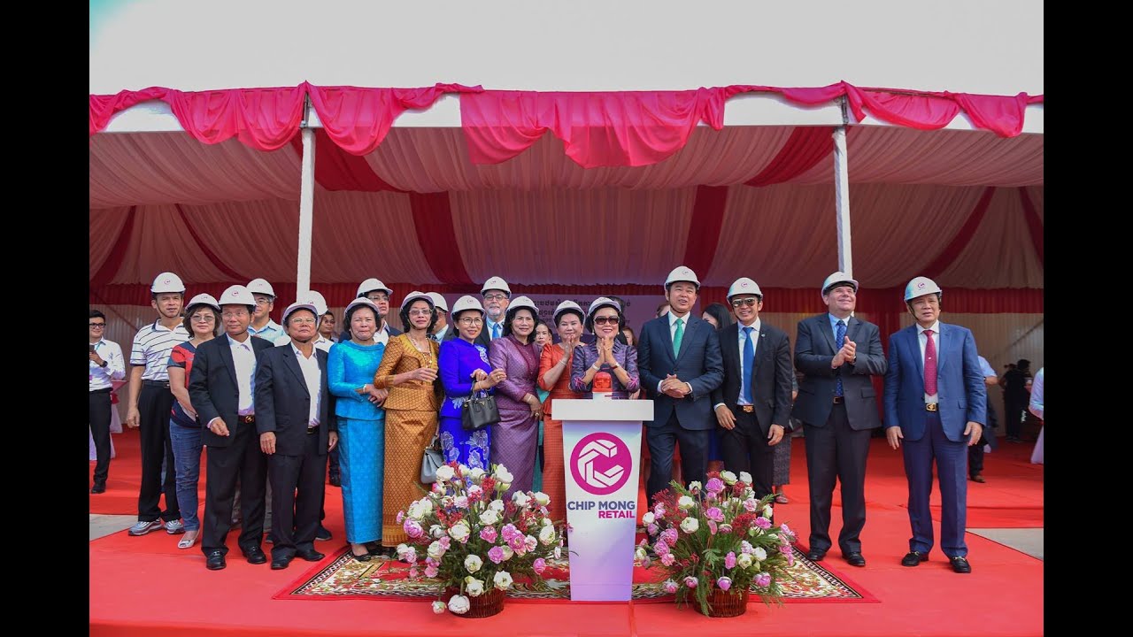 Chip Mong 598 Mall Ground-Breaking Ceremony