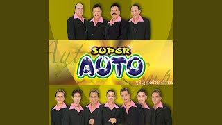 Video thumbnail of "Super Auto - Algo de Mí"