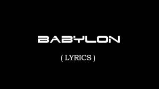 THE HARDKISS - Babylon LYRICS THE HARDKISS - Babylon LYRICS