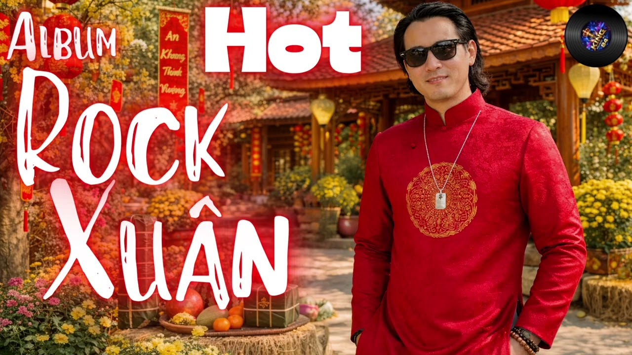 Nhạc Xuân Rock Chọn Lọc 2026 - Album Rock Xuân 2026 - Nhạc Xuân Hot 2026 Nghe Là Mê