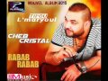 Cheb Cristal Avec Amine La Colombe 2015   Rabab Rabab éXcLu Tipou L'maryoul