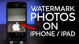 How to Watermark Photos on your iPHone iPad iOS 15