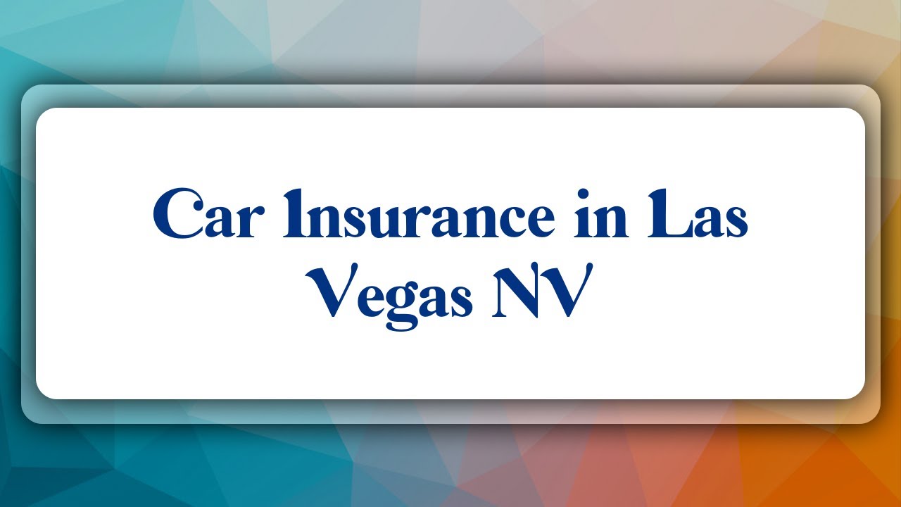 Top 10 Car Insurance In Las Vegas NV YouTube Top 10 Car Insurance In Las Vegas NV YouTube