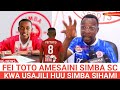 GB 64 ATHIBITISHA FEI TOTO AMESAINI SIMBA SC GB 64 ATHIBITISHA FEI TOTO AMESAINI SIMBA SC