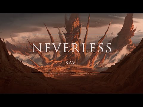 Xavi - Neverless | Ophelia Records