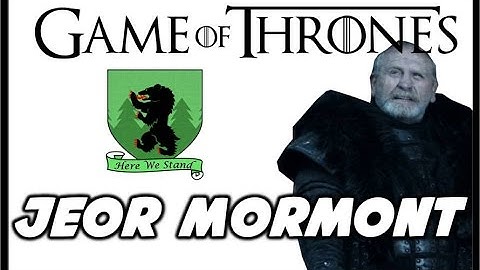 Jeor Mormont: The Old Bear