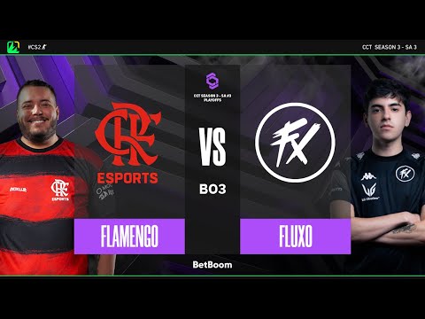CCT3 Series 3 SA | Flamengo vs Fluxo | Semi-final | CS2