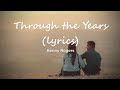 Through the Years Lyrics by Kenny Rogers