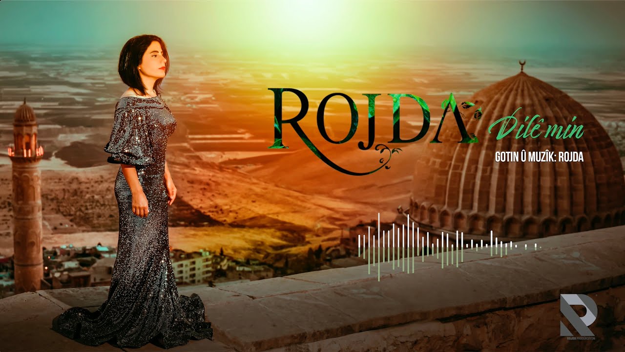 Rojda - Dilê Min [Official Music Video]