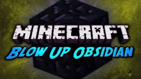 Minecraft: Blow Up Obsidian w/ TNT!