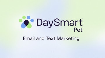DaySmart Pet Email and Text Marketing