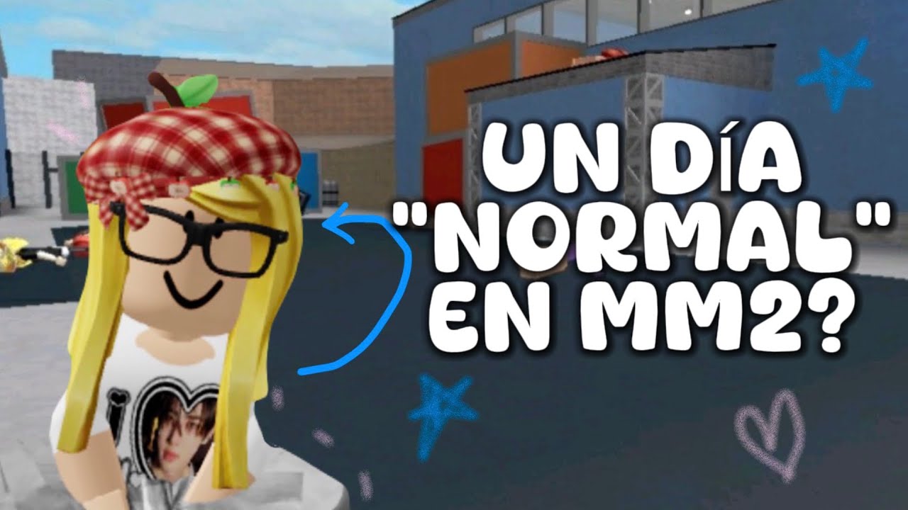 JUGANDO “normal” en mm2?