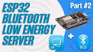 BLE Characteristics - Arduino code explained! | PART 2 #arduino #esp32 #ble #arduinoproject