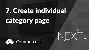 #7. Create individual category page | Create a Next.js store with Commerce.js