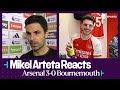 &quot;PERFORMANCE WAS EXTRAORDINARY&quot; | Mikel Arteta | Arsenal 3-0 Bournemouth | Premier League