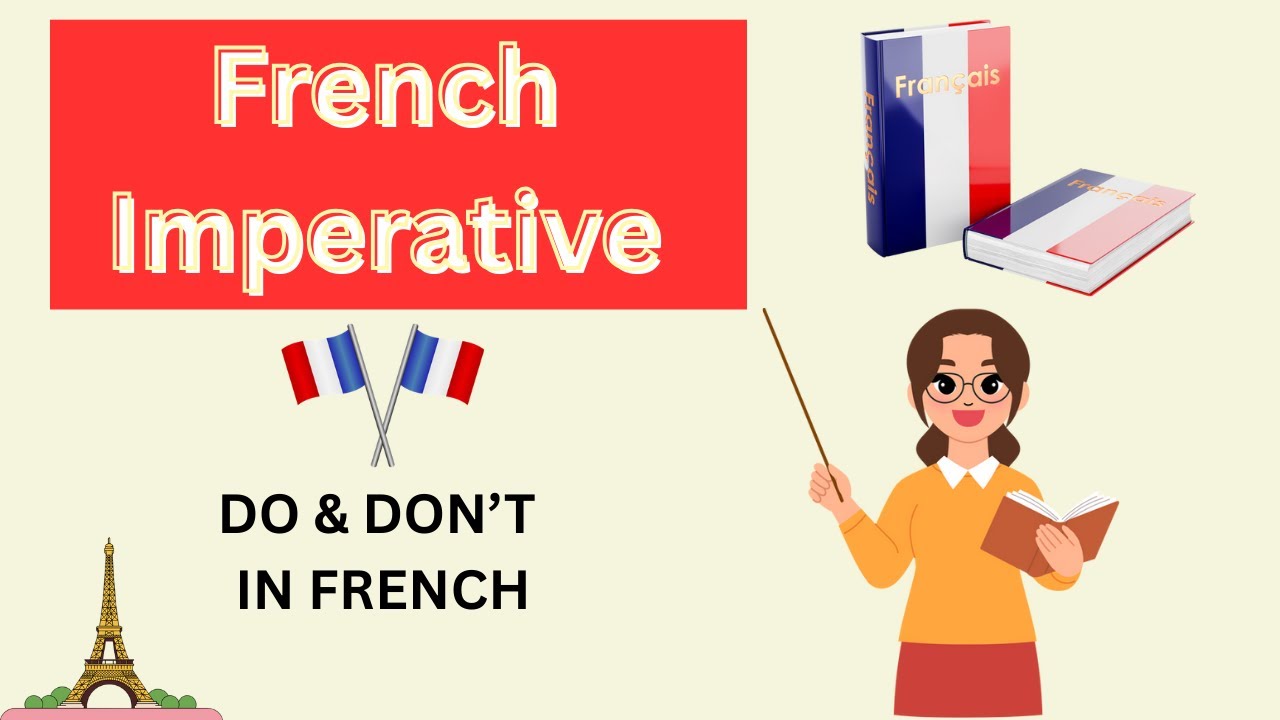 Give Orders in French Like a Native 🇫🇷 | Imperative Affirmative & Negative