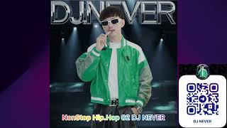 Download Lagu Nonstop HipHop English x Khmer || DJ NEVER Mix MP3