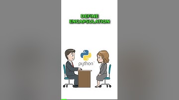 Define Encapsulation in Python? #python