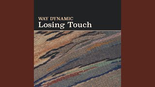 Losing Touch