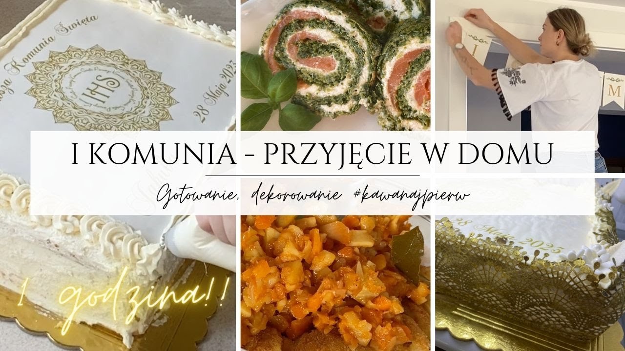 NEW🌸 PRZYGOTOWANIA DO I KOMUNII ŚW | GOTOWANIE | DEKOROWANIE | KAWANAJPIERW | CLEAN WITH ME