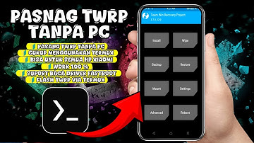 Cara Instal TWRP di Semua HP Android Tanpa PC Atau Komputer Work 100% Cuma Pakai Termux