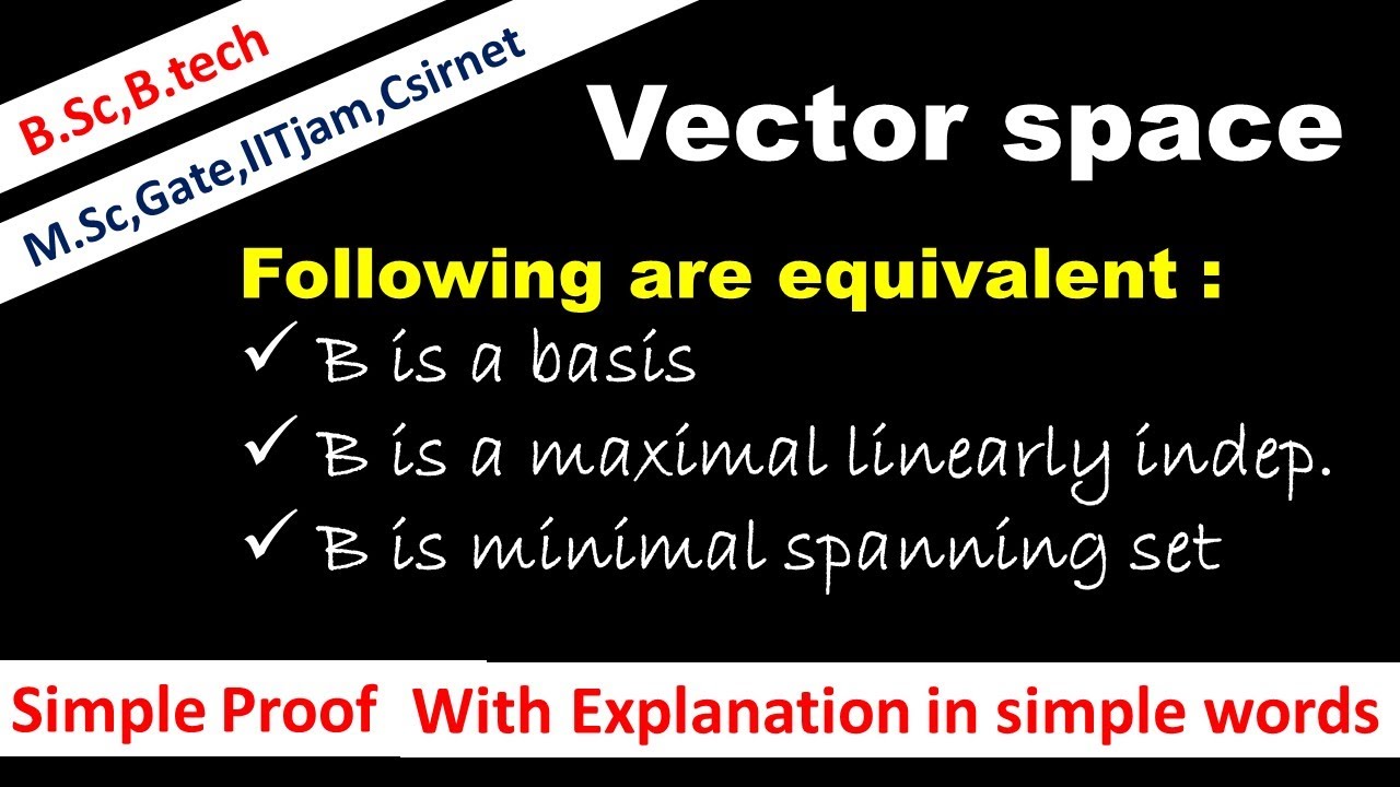 lec 29 #basis_is_maximal_linearly_independent_set #basis_is_minimal ...
