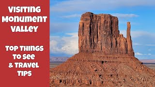 Visiting Monument Valley Top Things To See & Travel Tips For 2025